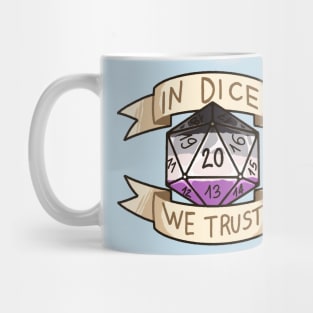 In Dice We Trust - Asexual Mug